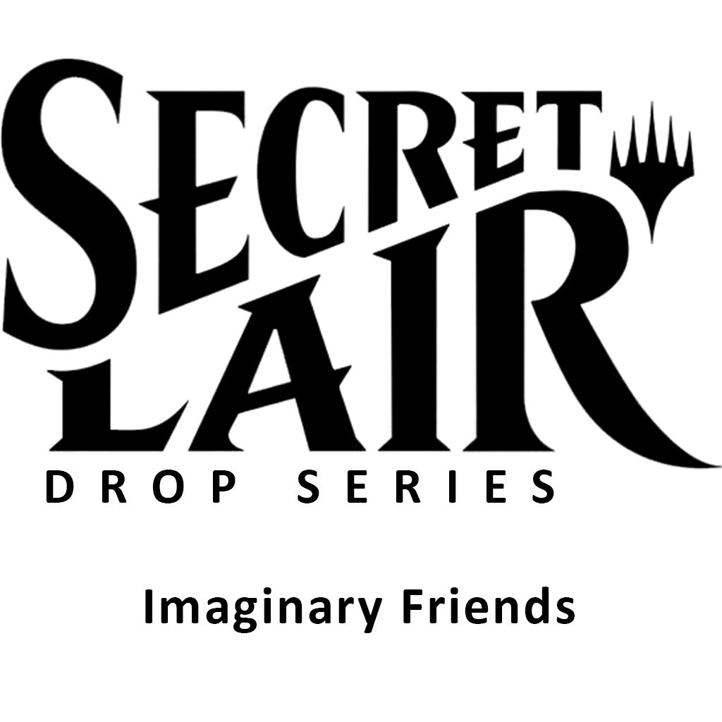 Secret Lair Drop: Imaginary Friends - Non-Foil Edition (SLD)