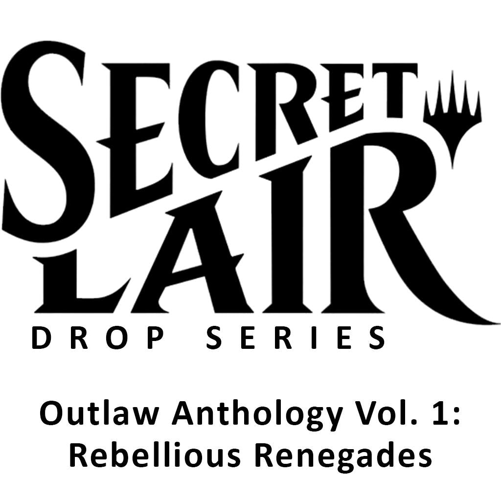 Secret Lair Drop: Outlaw Anthology Vol. 1: Rebellious Renegades - Non-Foil Edition (SLD)
