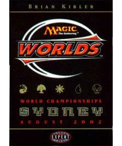 World Championship Deck: 2002 Sydney - Brian Kibler, 11th Place (WCD)